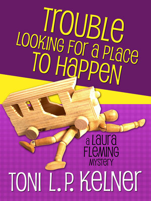 Trouble Looking for a Place to Happen - ebook